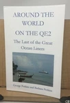 Around The World On QE2 Last Of Great Ocean Liners Signed D6. Fixed Price $45.00.