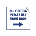 All Visitors Please Use Front Door With Right Arrow Label Decal Sticker. Fixed Price $13.99.