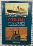 Ocean Liner Postcards 1900-1945 From QE2 Shop Hardcover 1ST Ed. Illust. 159P. Fixed Price $32.54.